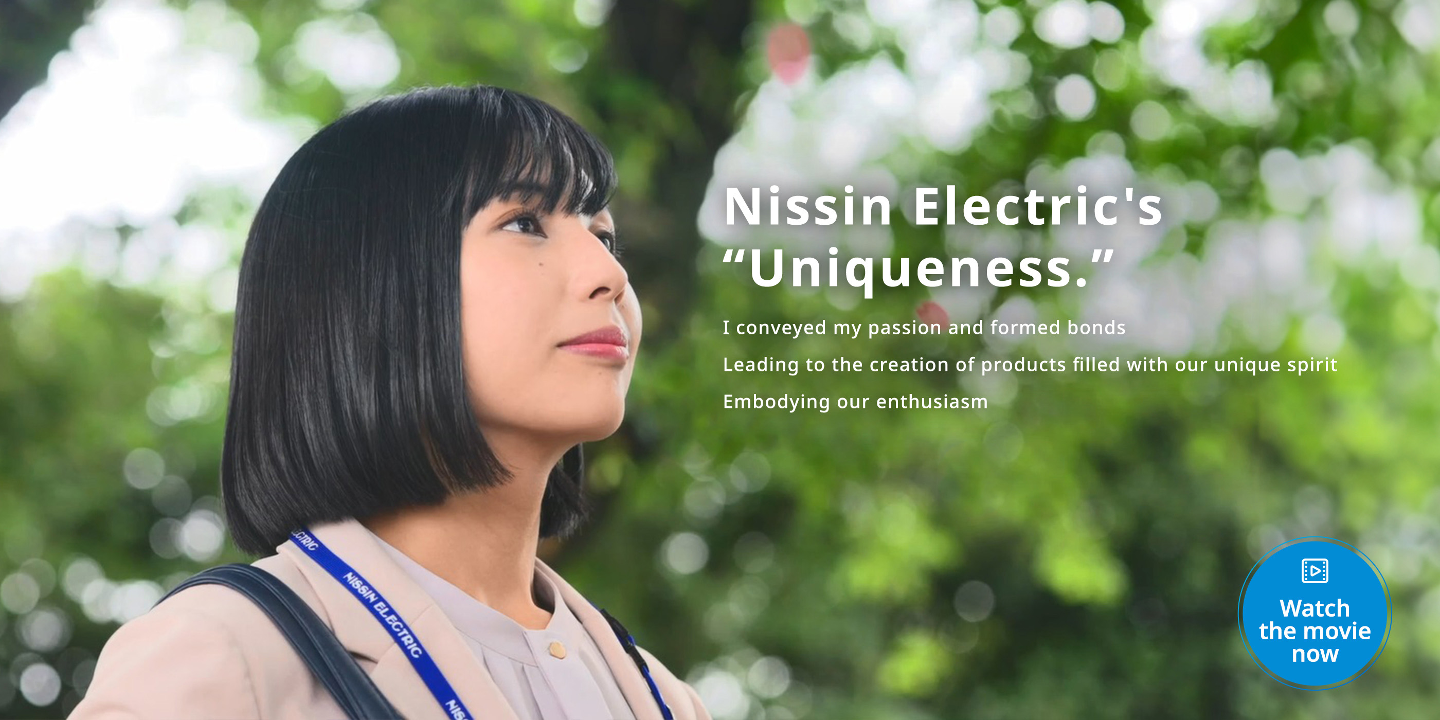 Nissin Electric's ”Uniqueness”